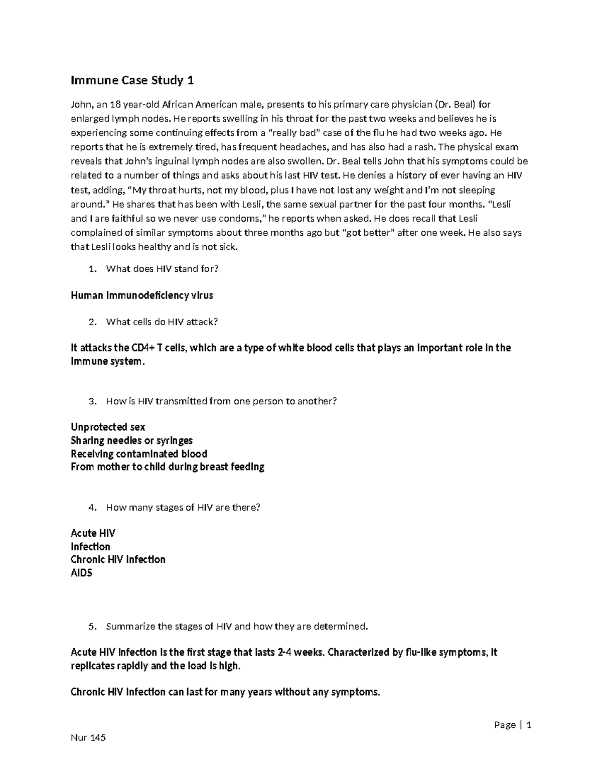 Immune Case Study 1 - Beal) for enlarged lymph nodes. He reports ...