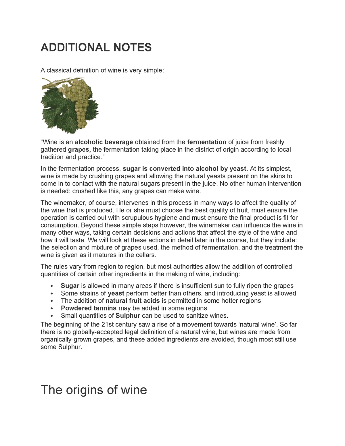 Wine Knowledge add 1 Notes ADDITIONAL NOTES A classical definition