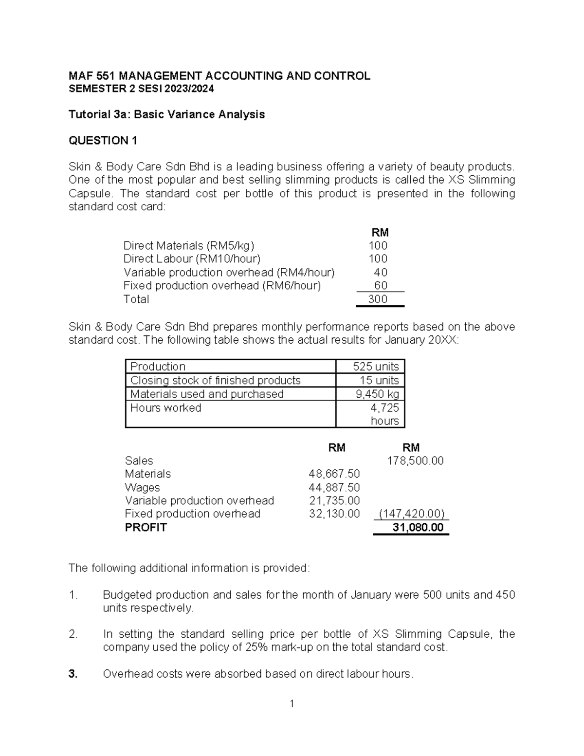 Tutorial 3a - Basic Variance Anlaysis Q - MAF 551 MANAGEMENT ACCOUNTING ...