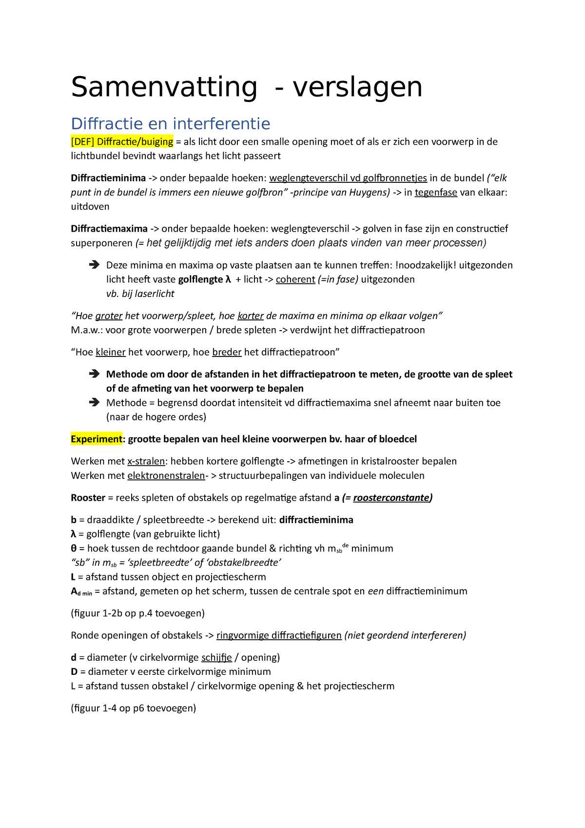 Samenvatting Practicum Examen - Samenvatting - Verslagen Diffractie En ...