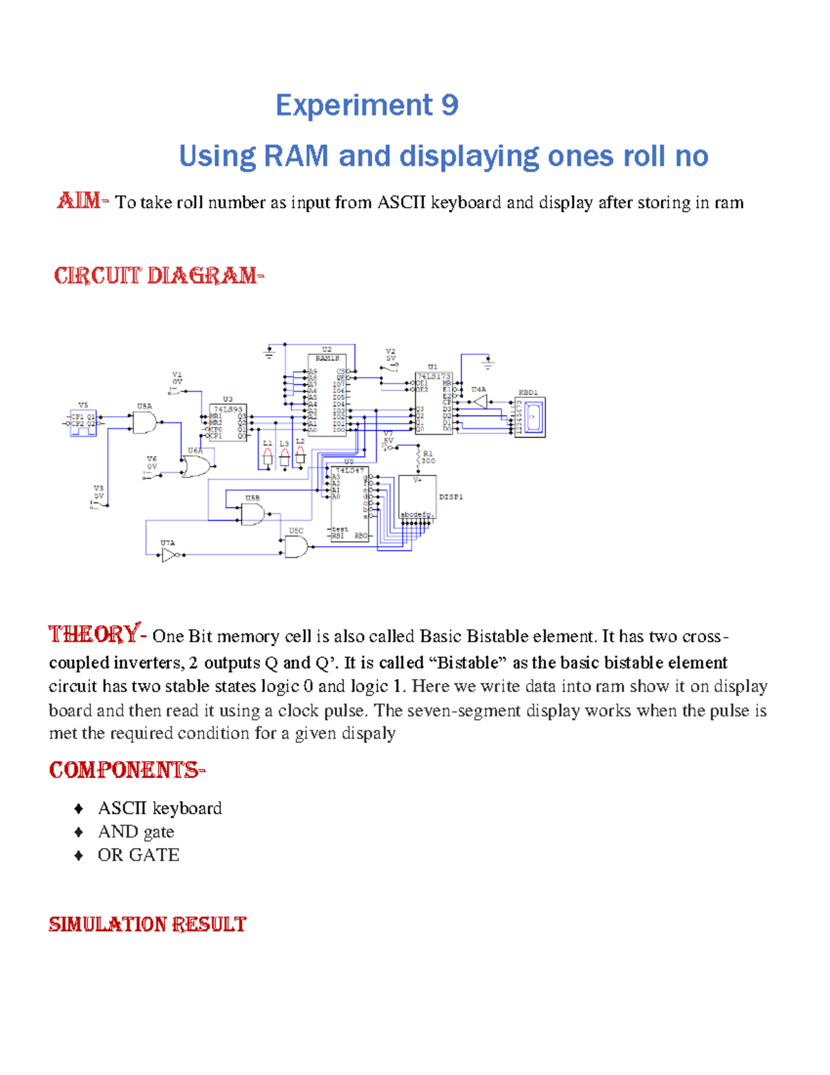 EXP 10 DIGITAL CIRCUIT DESIGN Experiment 9 Using RAM and displaying