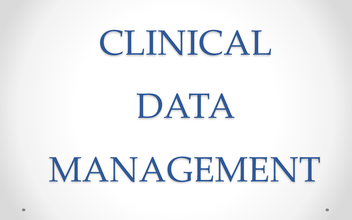 Clinical Data Management pdf 1630604969 - CLINICAL DATA MANAGEMENT ...