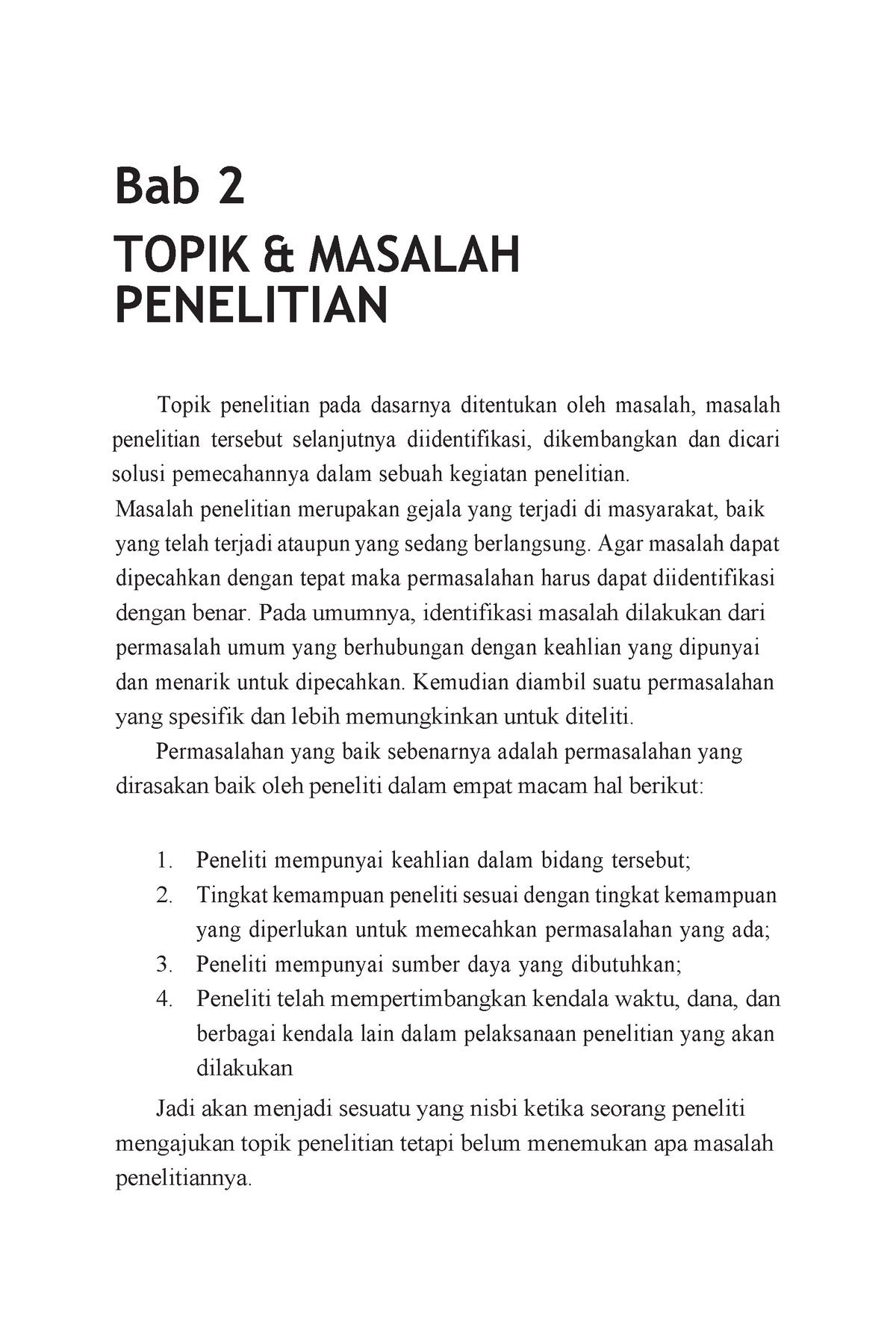 TOPIK DAN MASALAH PENELITIAN - Bab 2 TOPIK & MASALAH PENELITIAN Topik ...