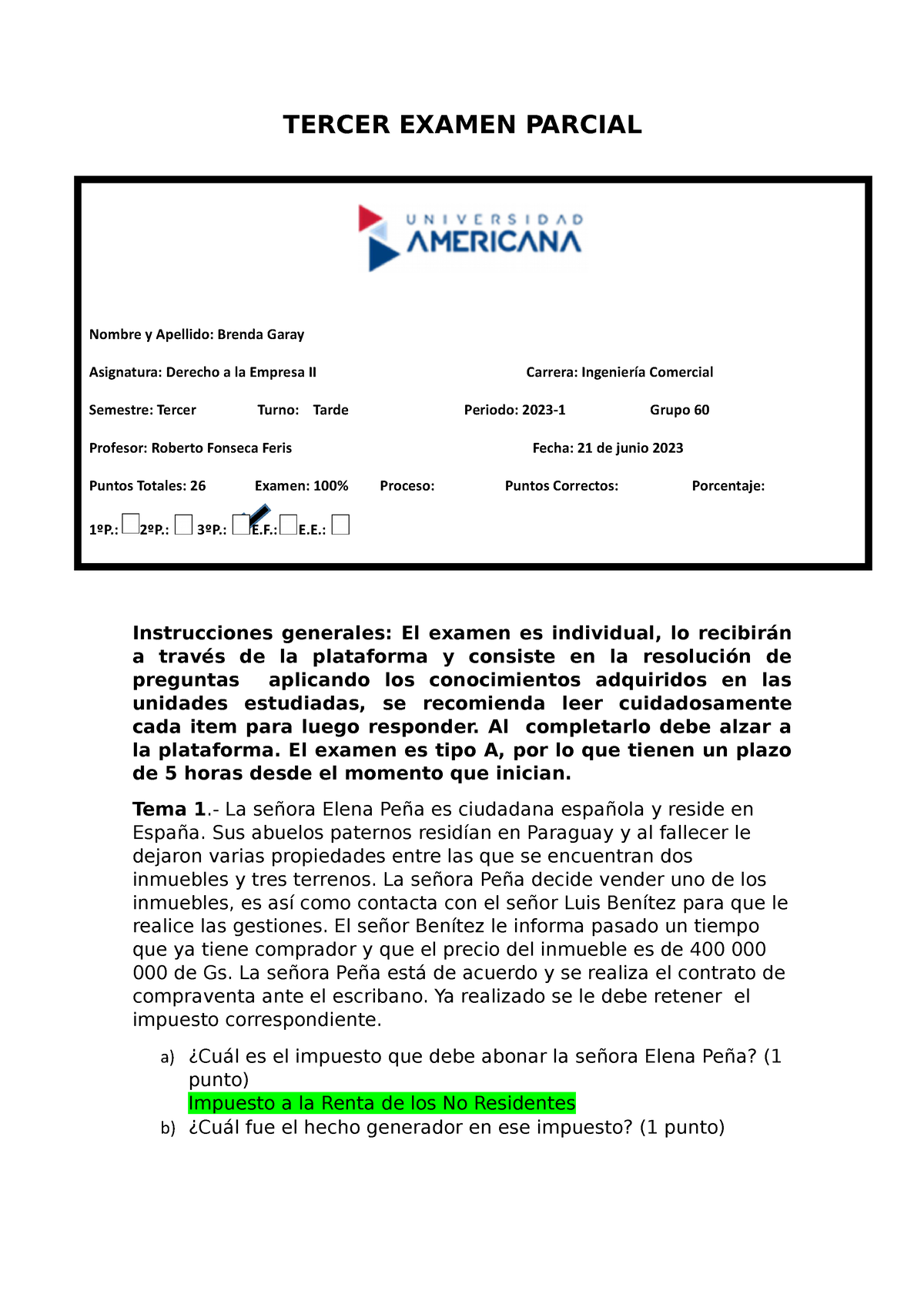 Tercer Parcial Derecho A La Empresa II - Brenda Garay - TERCER EXAMEN ...