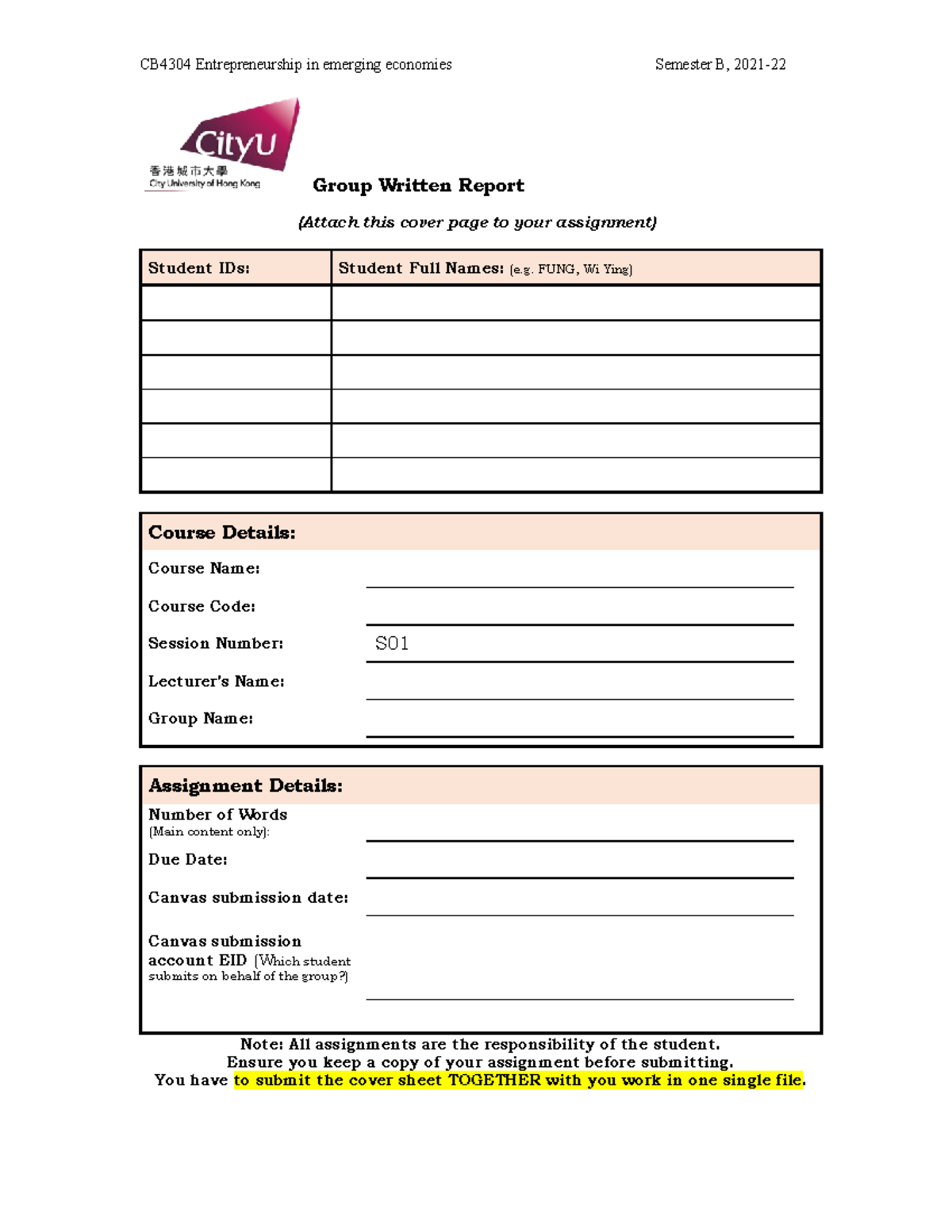 CB4304 Group Report Cover Sheet - Group Written Report (Attach this ...