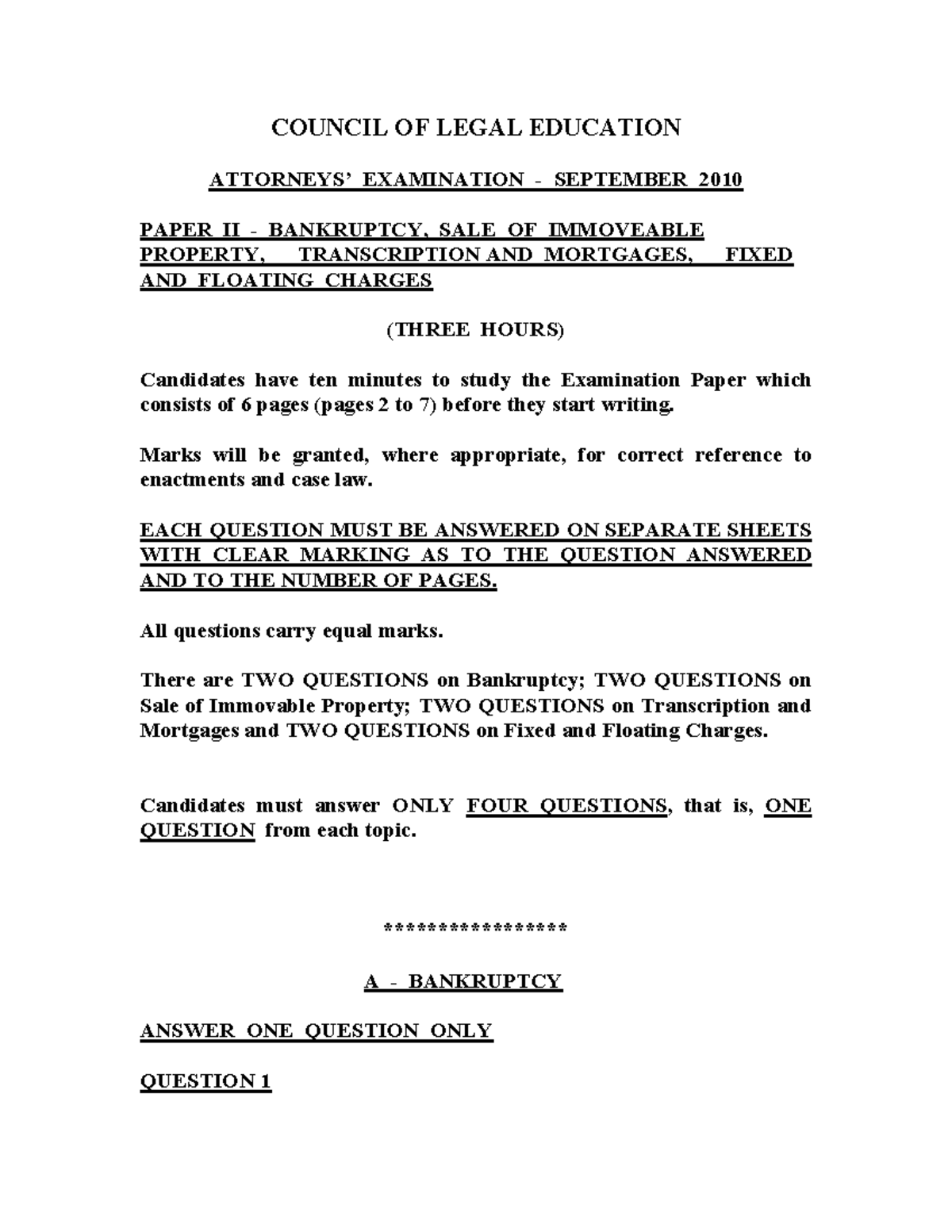 Bankruptcy 2010 law COUNCIL OF LEGAL EDUCATION ATTORNEYS’ EXAMINATION SEPTEMBER 2010 PAPER