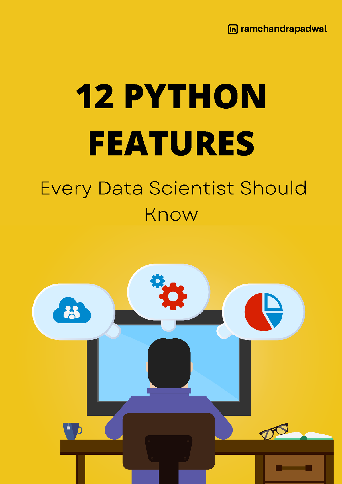 12 Python Features Every Data Scientist Should Know - 12 PYTHON ...