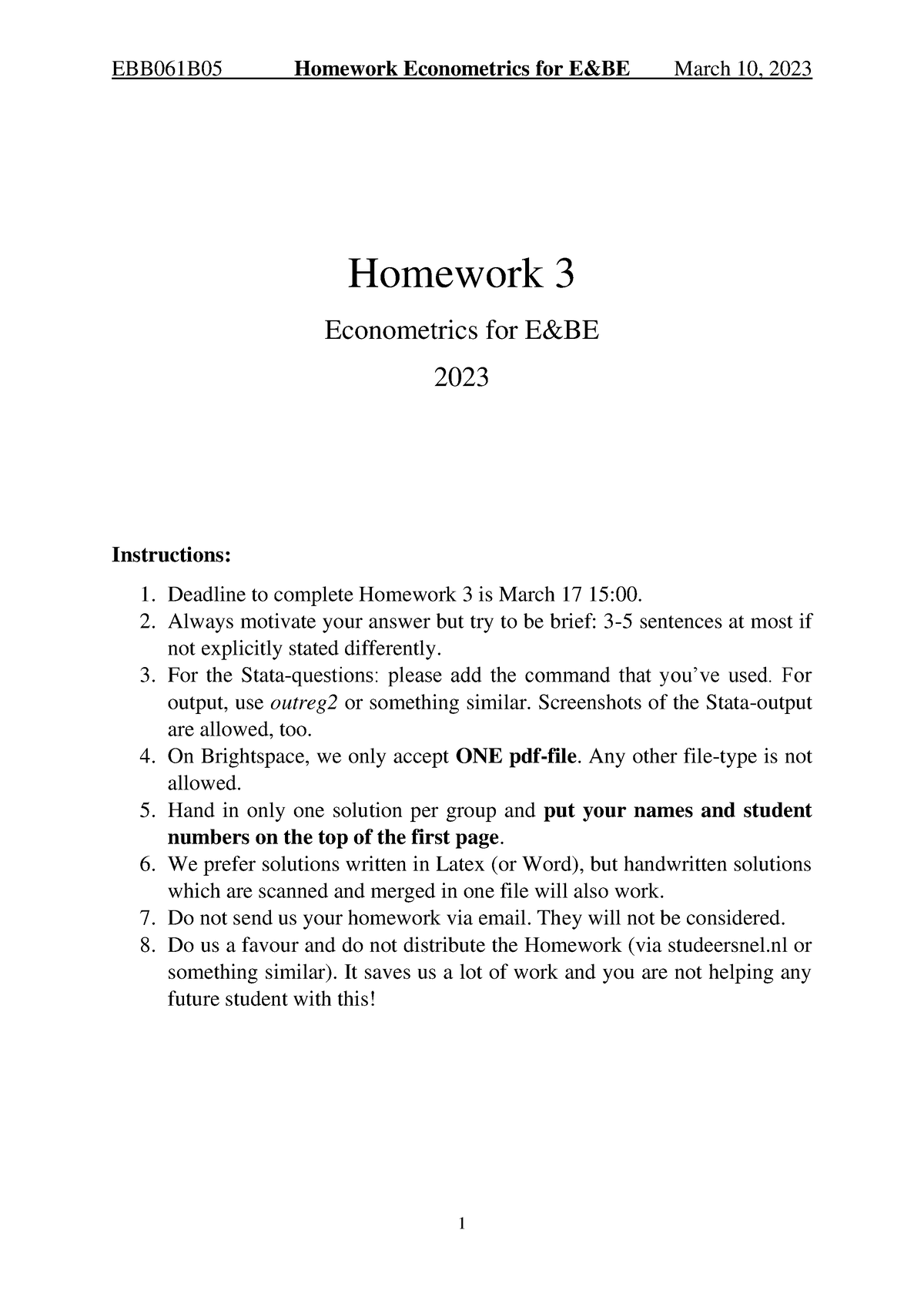 Homework 3 Questions - Homework 3 Econometrics For E&BE 2023 ...