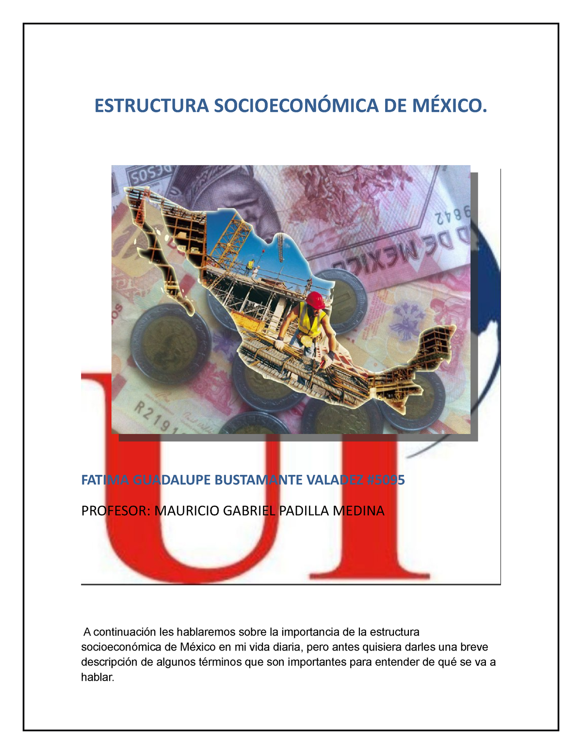 Estructura Socioeconómica DE México - ESTRUCTURA SOCIOECONÓMICA DE ...