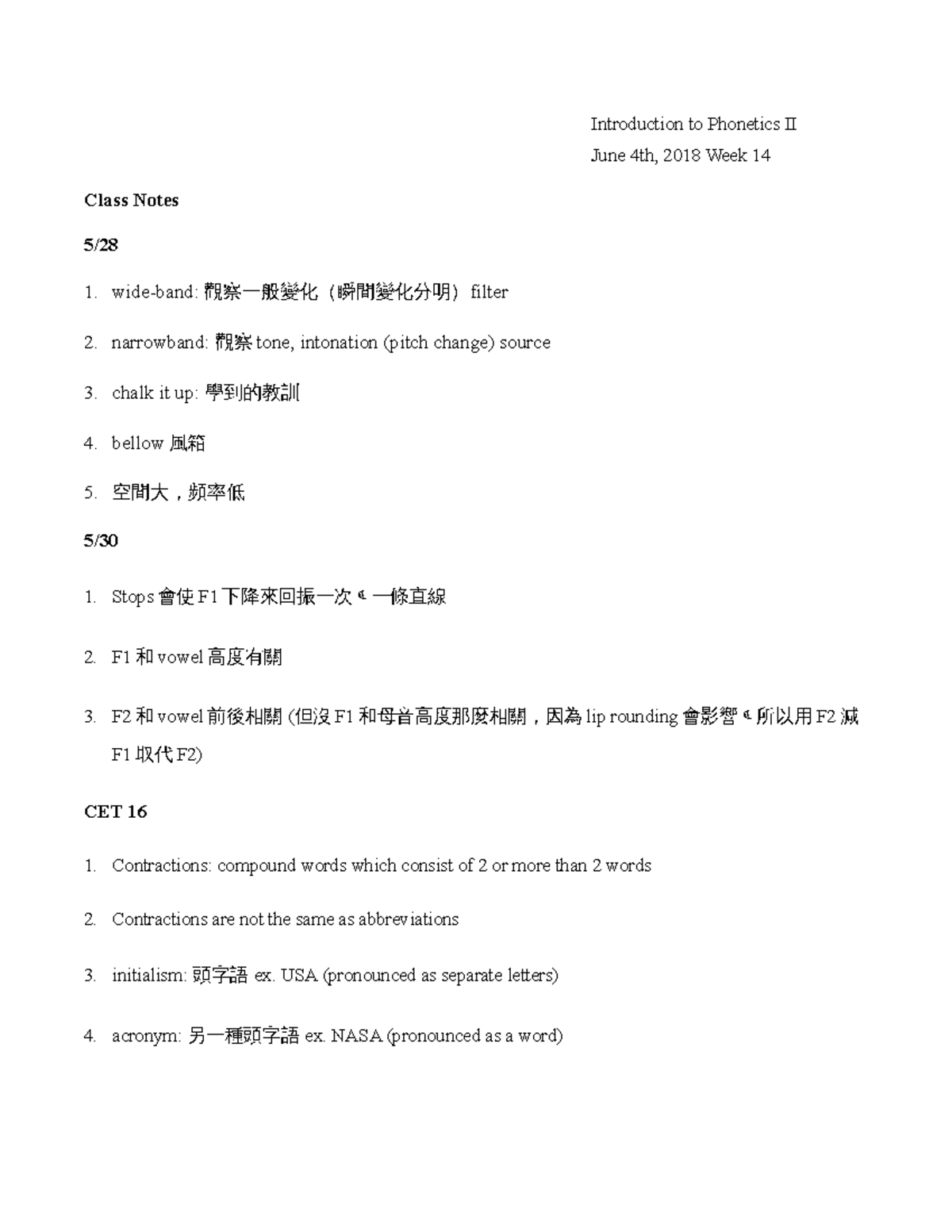 N IP notes week14 - Introduction to Phonetics II June 4th, 2018 Week 14 ...