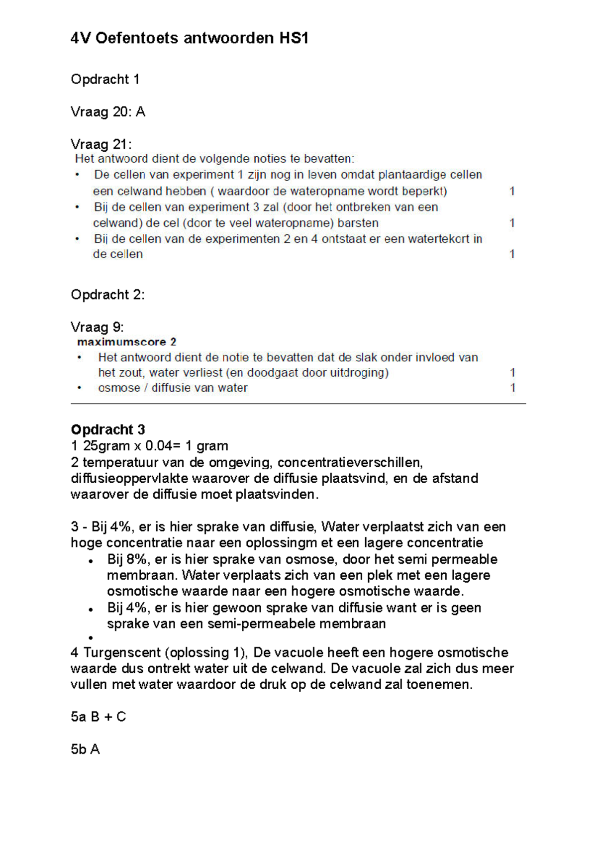 Bio Antwoorden Oefentoets H1 - 4V Oefentoets Antwoorden HS Opdracht 1 ...