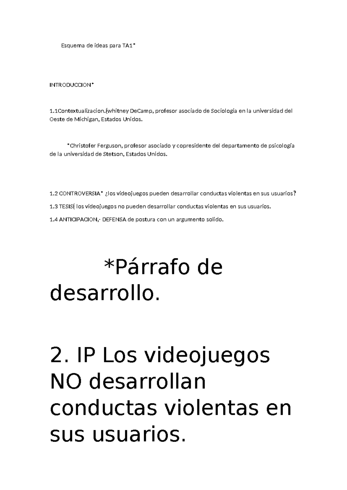 Esquema De Ideas Para TA1 - Esquema De Ideas Para TA1* INTRODUCCION* 1 ...