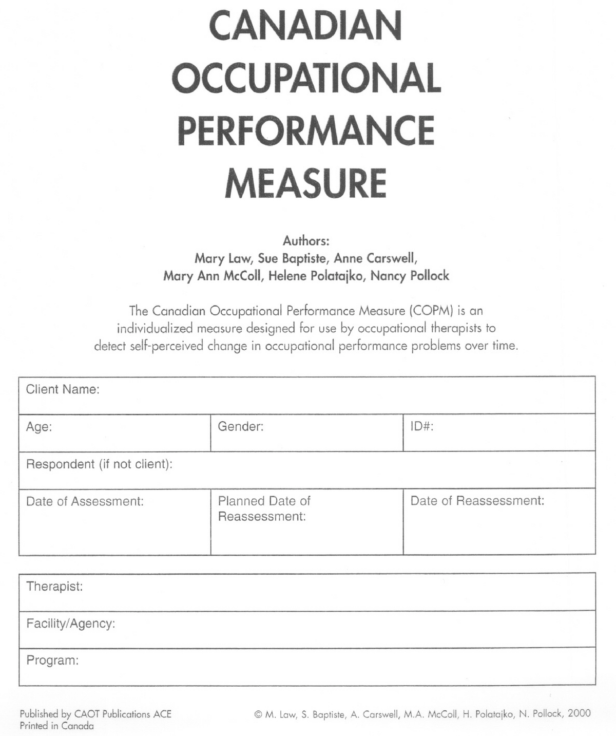 COPM example week 10 - COPM - CANADIAN OCCUPATIONAL PERFORMANCE MEASURE ...