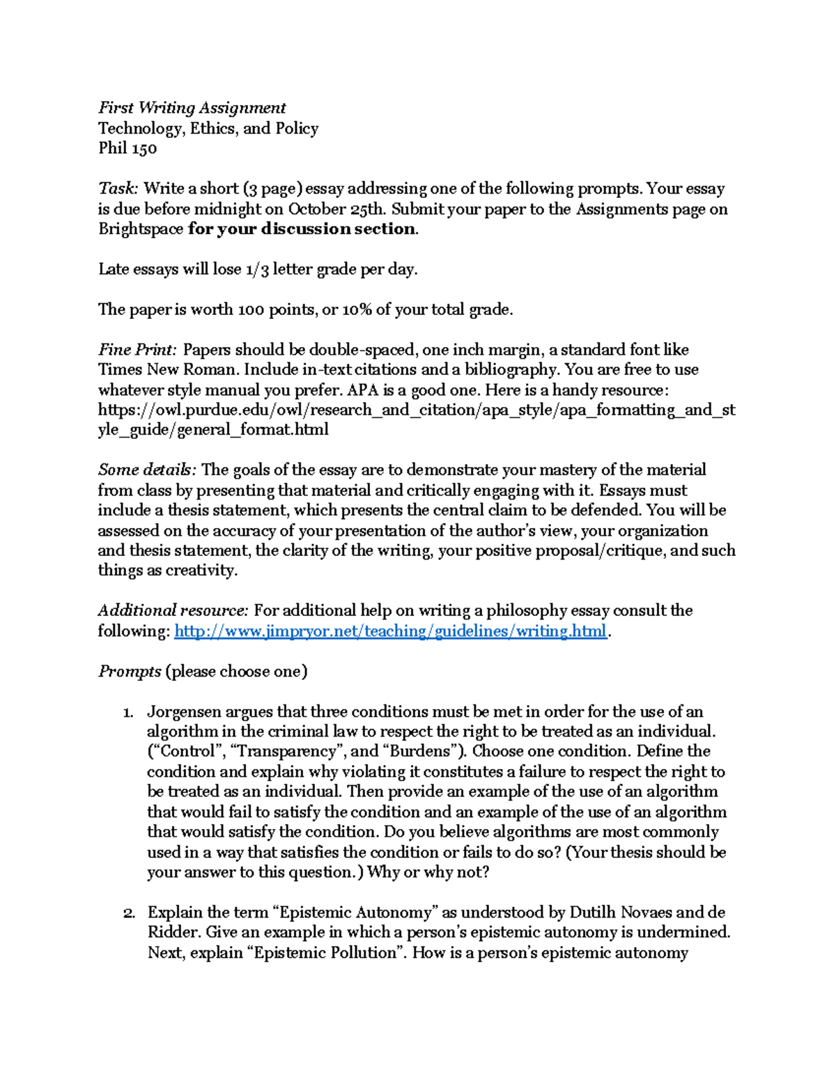 Second Writing Assignment - First Writing Assignment Technology, Ethics ...