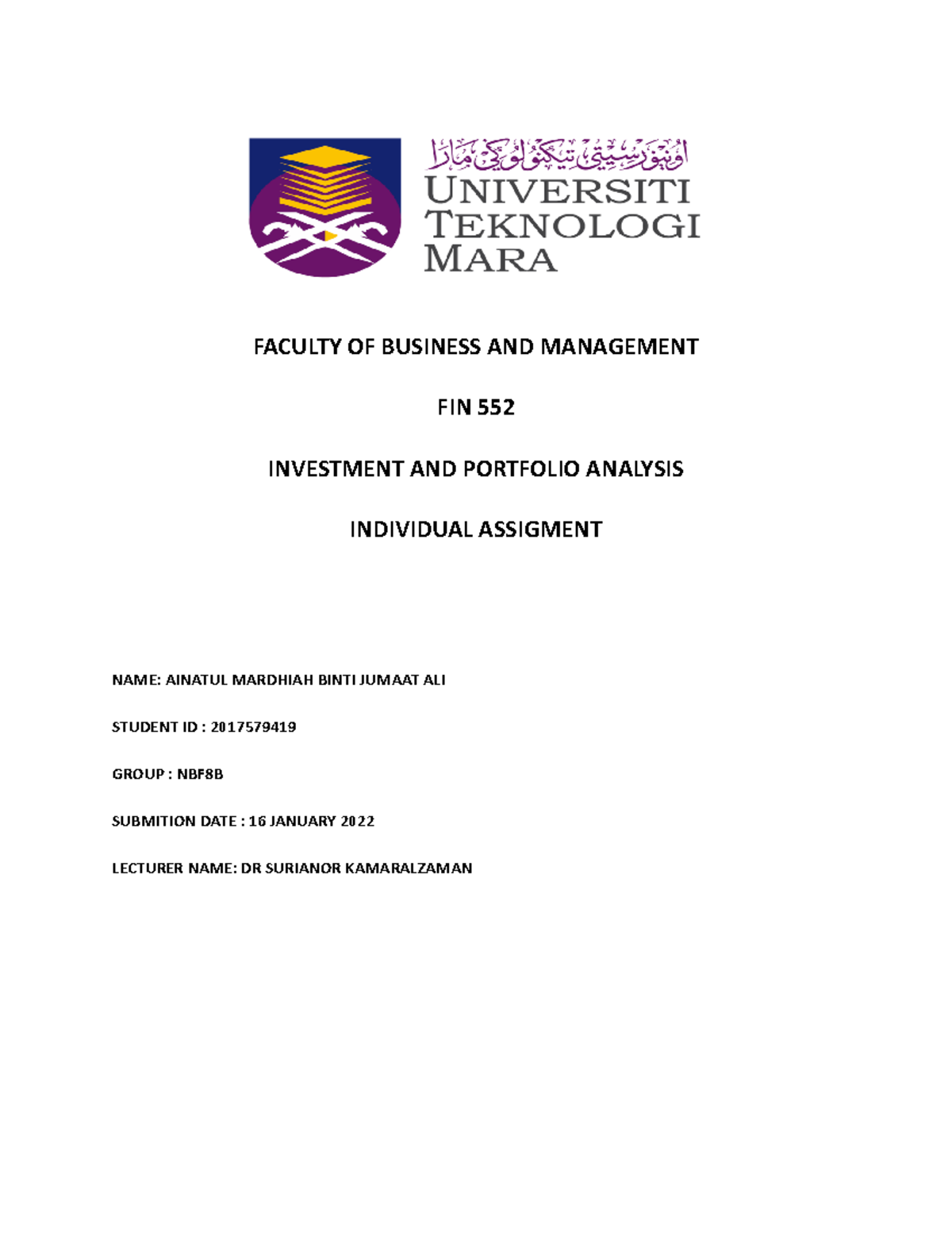 FIN 552- Invidual Assigment 2017 579419- Ainatul - FACULTY OF BUSINESS ...