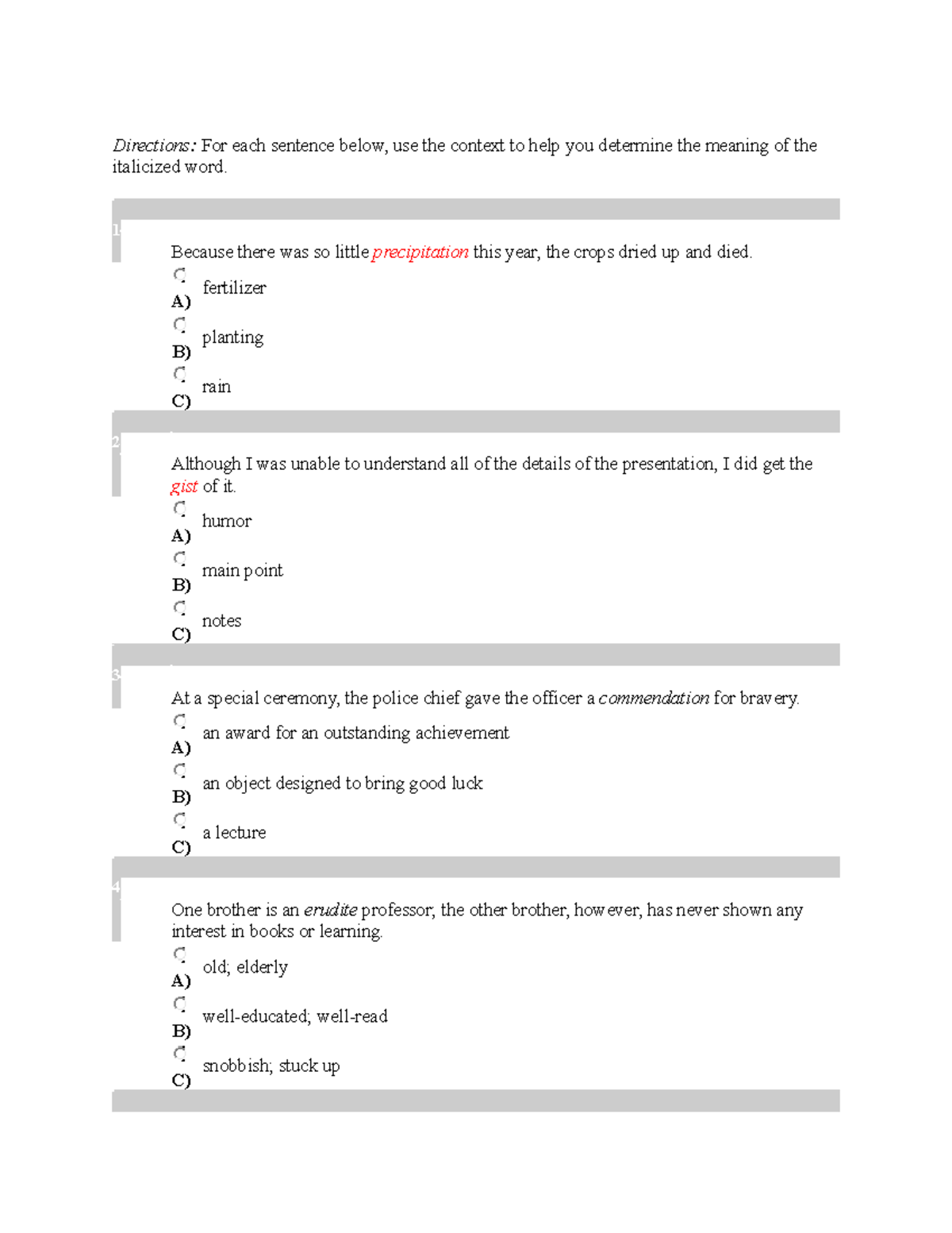 Directions CONTEXT CLUES Directions For each sentence below, use