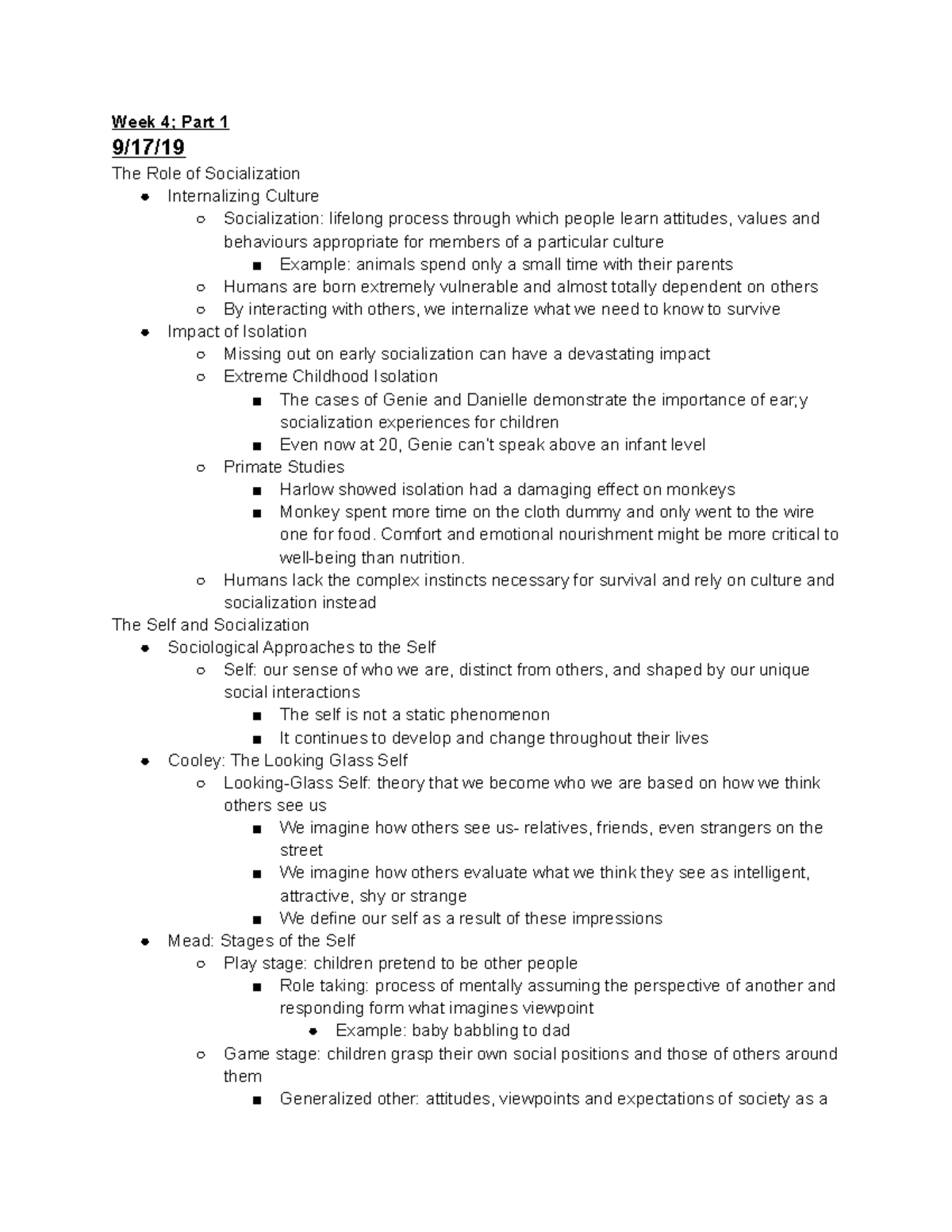 Week 4 notes SOC 201 - Week 4; Part 1 9/17/ The Role of Socialization ...