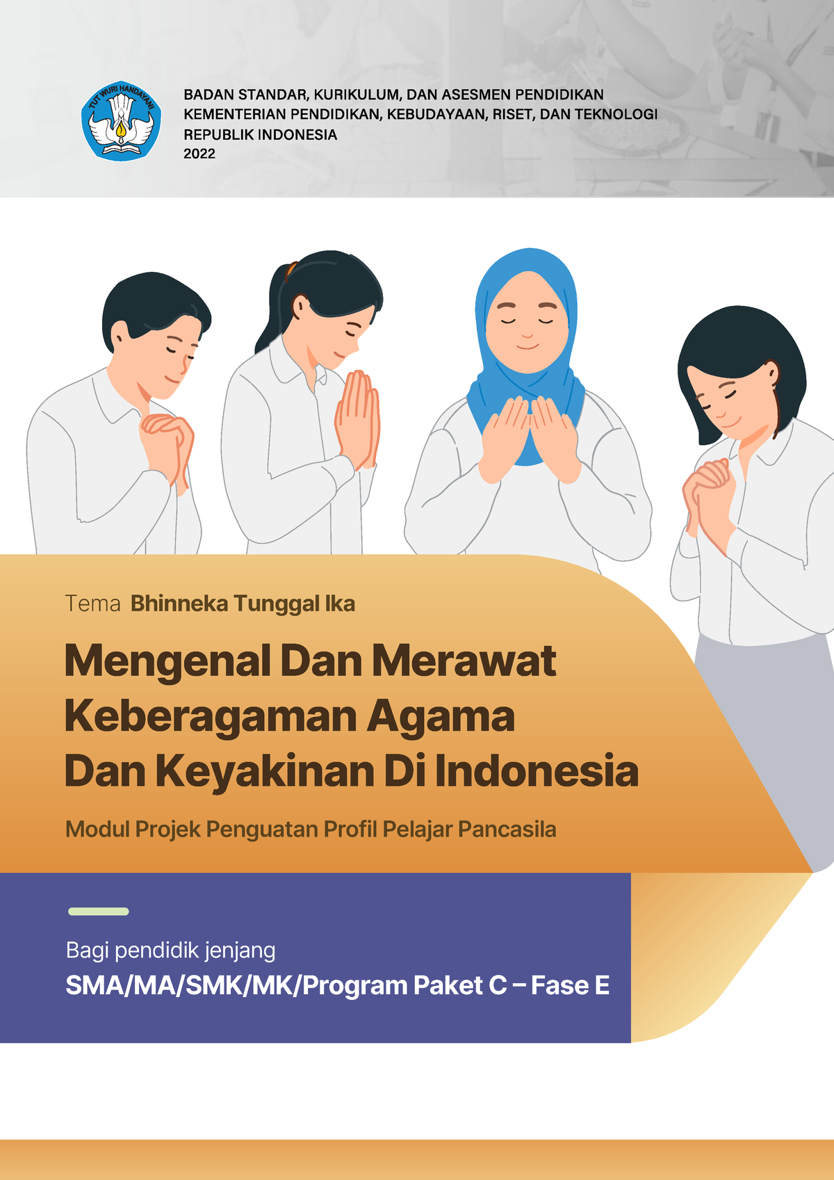 Modul Projek Bhinneka Tunggal Ika - Mengenal Dan Merawat Keberagaman ...