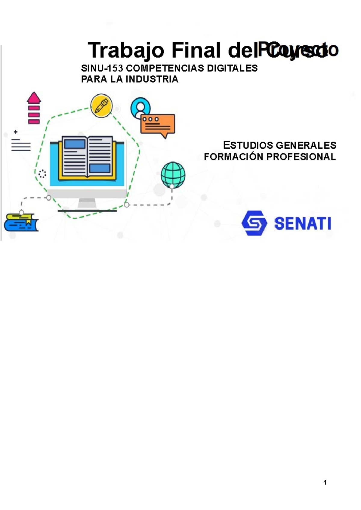 SINU SINU-153 Trabajofinal - Trabajo Final del Curso SINU-153 ...