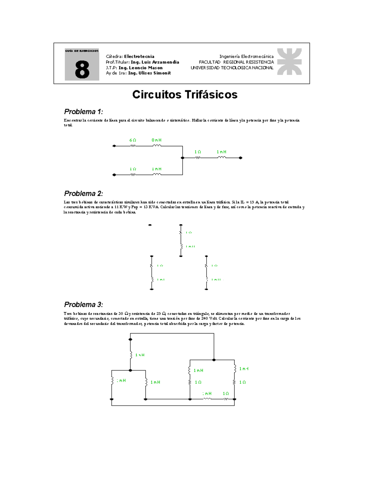 Guía 8. Circuitos Trifásicos - Circuitos Trif·sicos Problema 1 ...