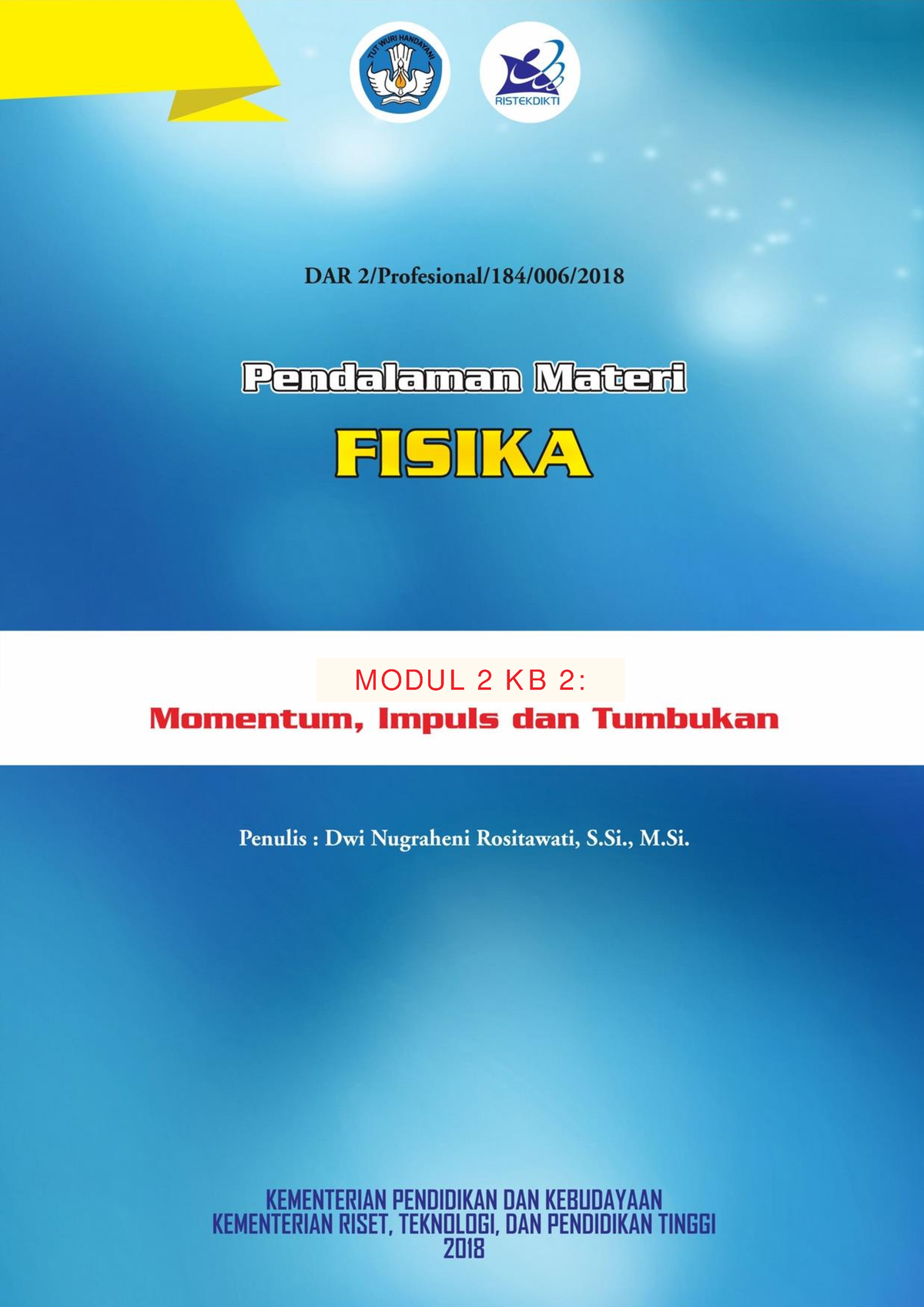 Fisika Modul 2 KB2 - Momentum Impuls Dan Tumbukan - Modul 1: Besaran ...