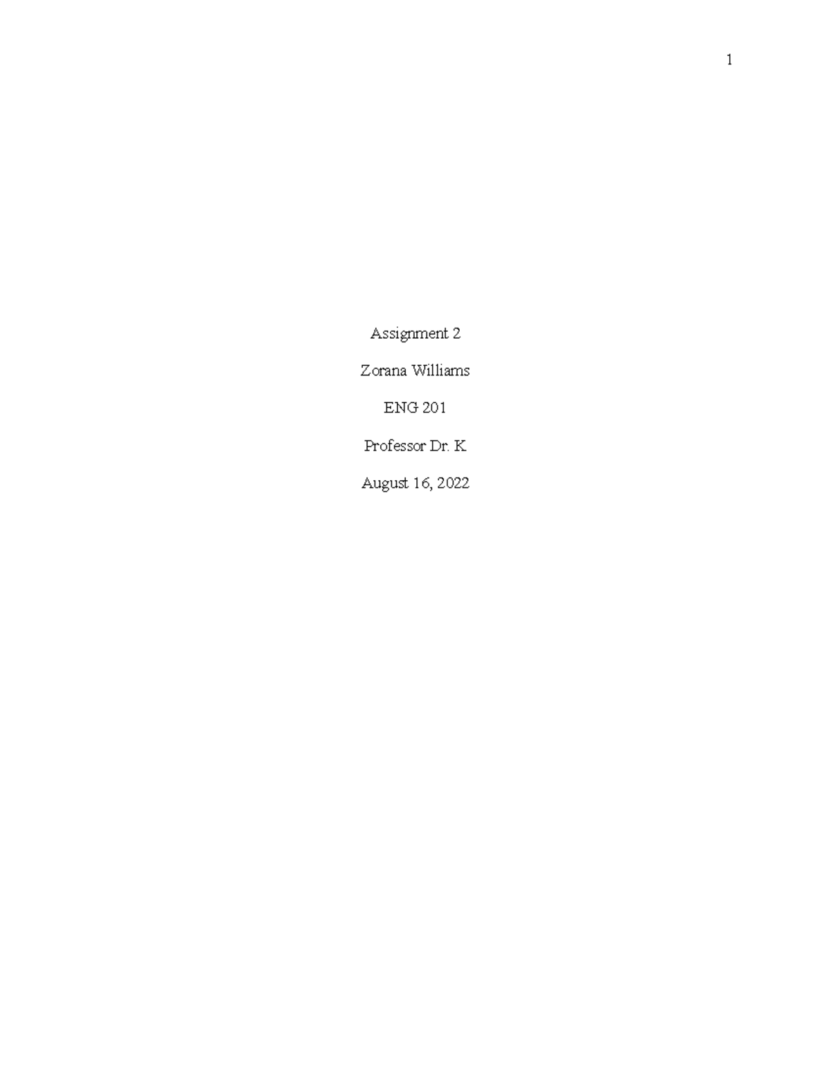 ENG201 Assignment 2 - Proposal Outline - Assignment 2 Zorana Williams ...