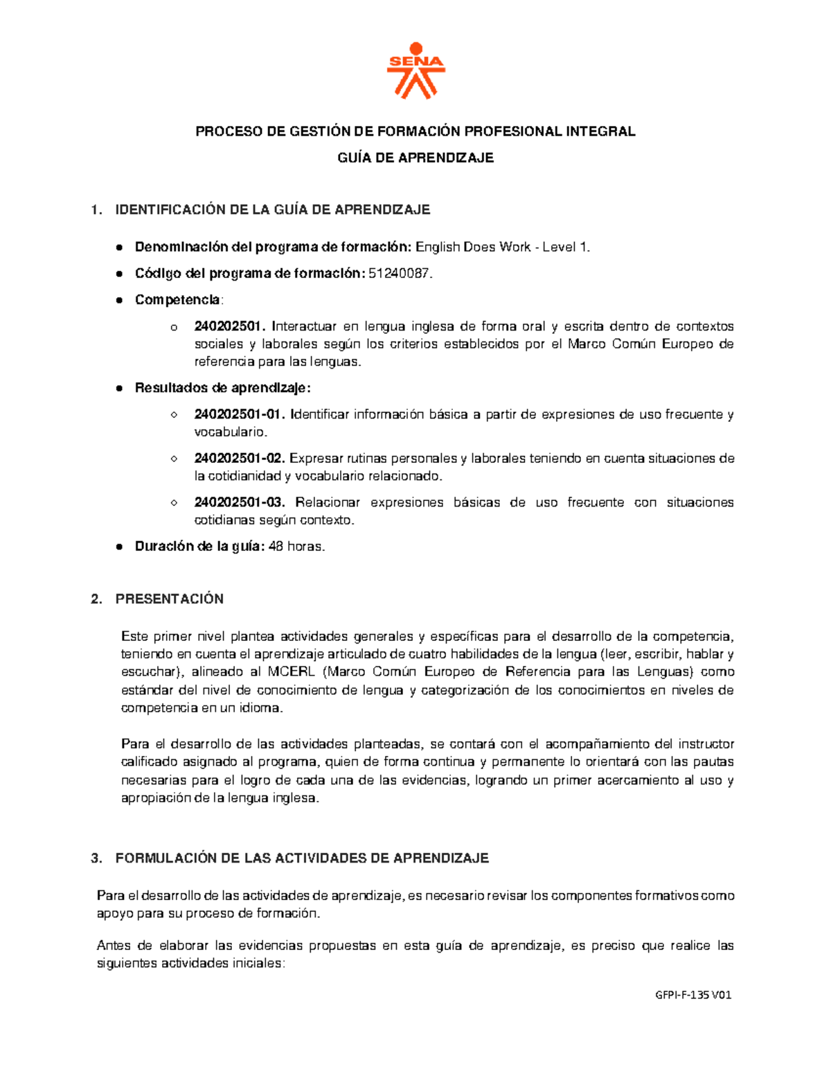 Guia Aprendizaje 1 Activity 1 - PROCESO DE GESTIÓN DE FORMACIÓN ...