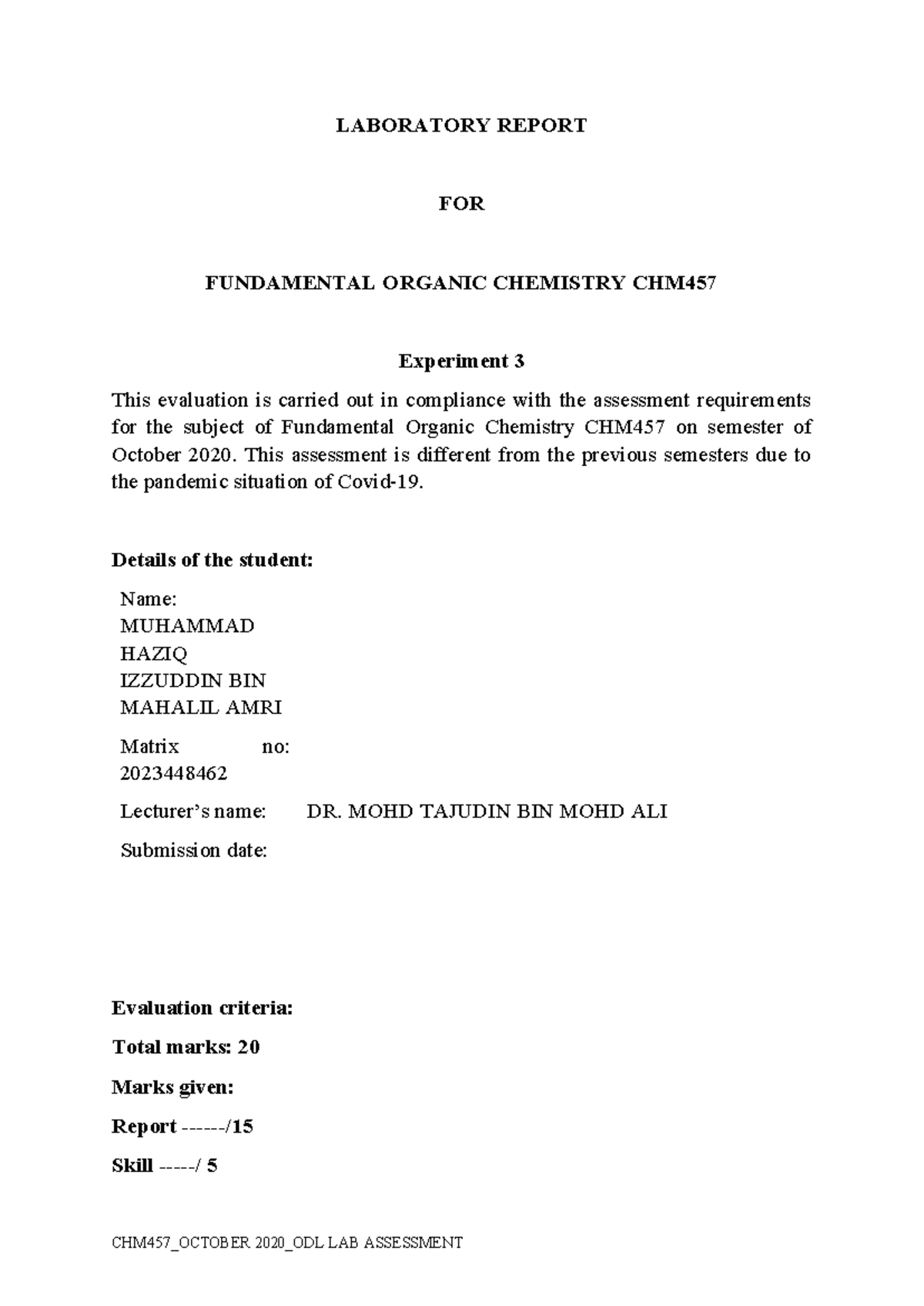 EXP 3 CHM457 - LABORATORY REPORT FOR FUNDAMENTAL ORGANIC CHEMISTRY ...