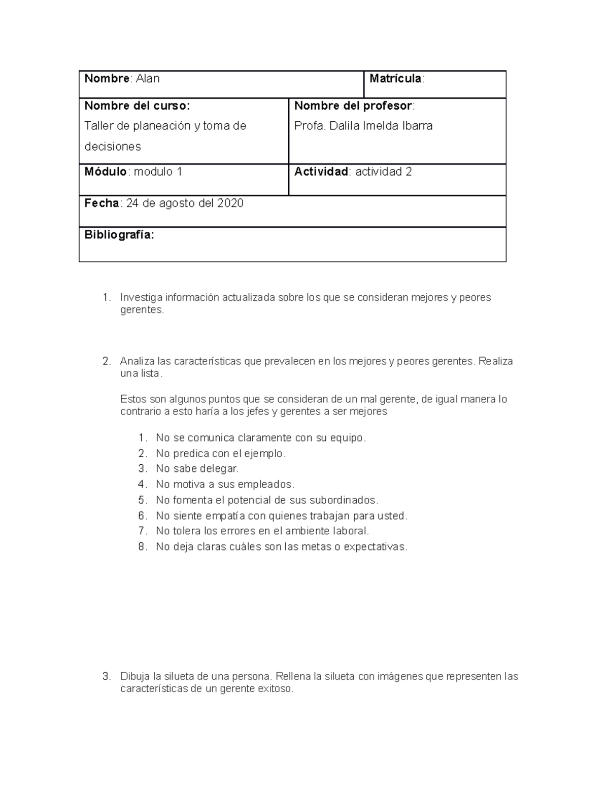 Actividad 2- taller de planeacion y toma de decisiones - Nombre : Alan ...