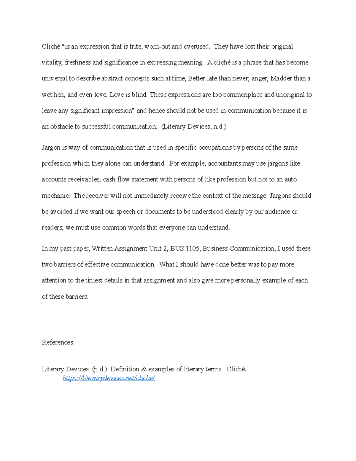 Learning Journal Unit 3 - Cliché “is an expression that is trite, worn ...