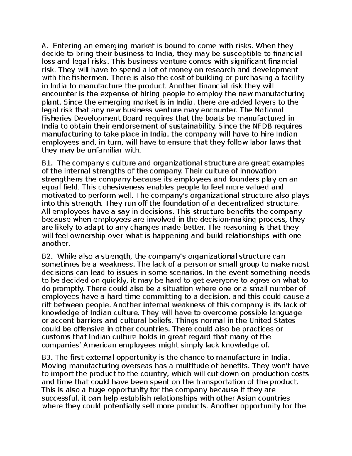 D081t2 - passed task 2 - A. Entering an emerging market is bound to ...