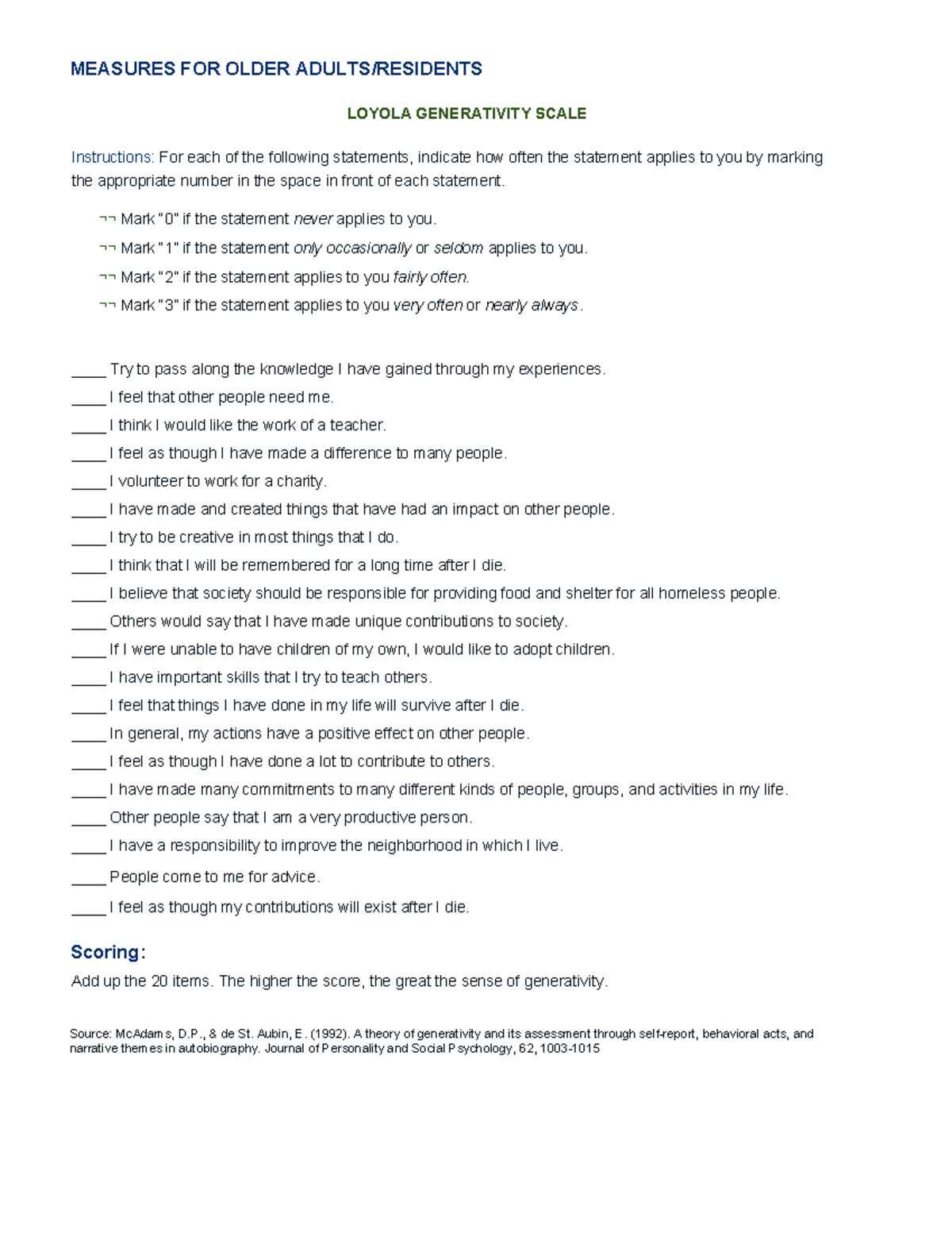 Scale - 100% - MEASURES FOR OLDER ADULTS/RESIDENTS LOYOLA GENERATIVITY ...