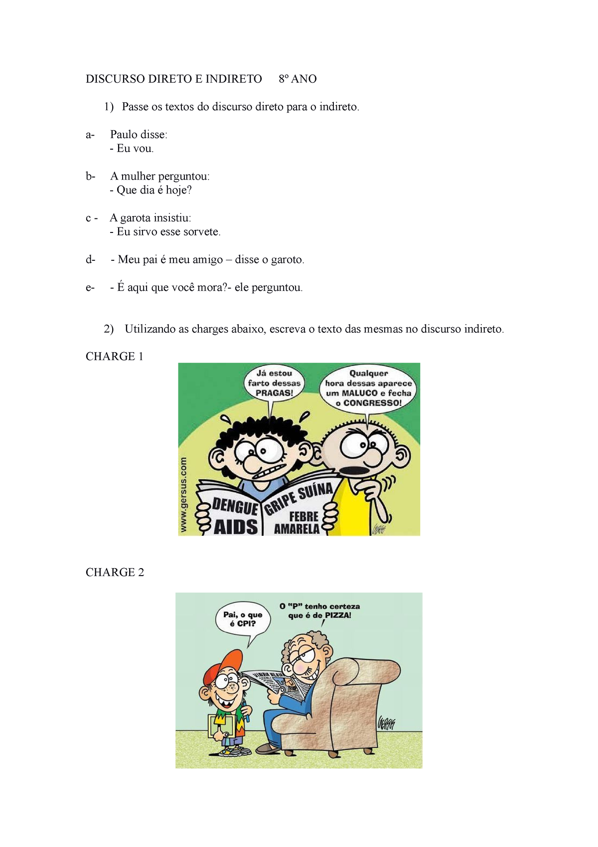 Discurso Direto E Indireto 8c2ba Ano - DISCURSO DIRETO E INDIRETO 8º ...