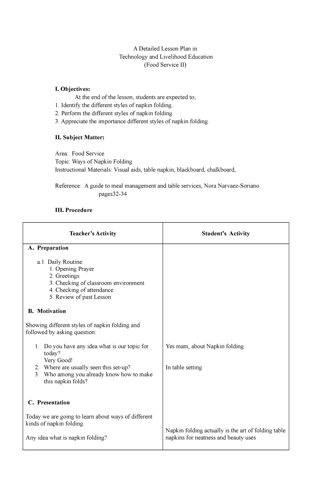 A Detailed Lesson Plan in Technology - Objectives: At the end of the ...