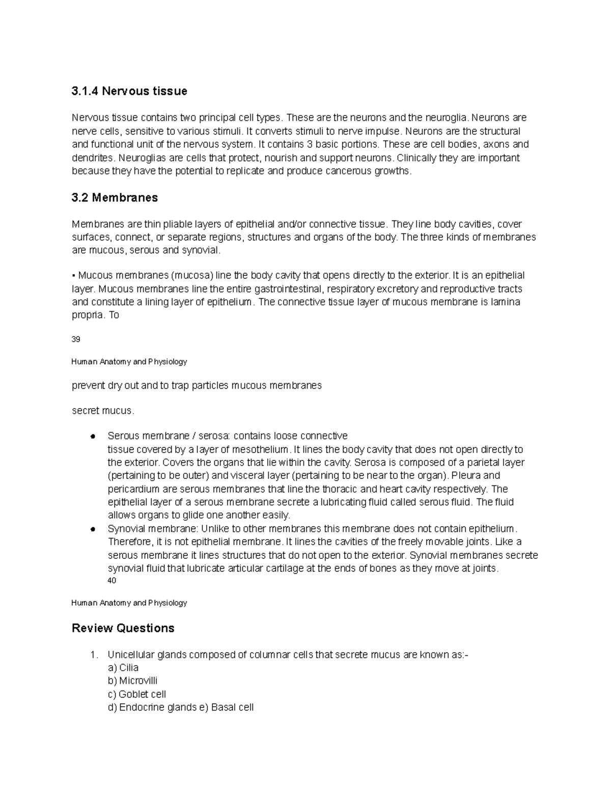 Anatomy and Physio Notes 6 - 3.1 Nervous tissue Nervous tissue contains ...