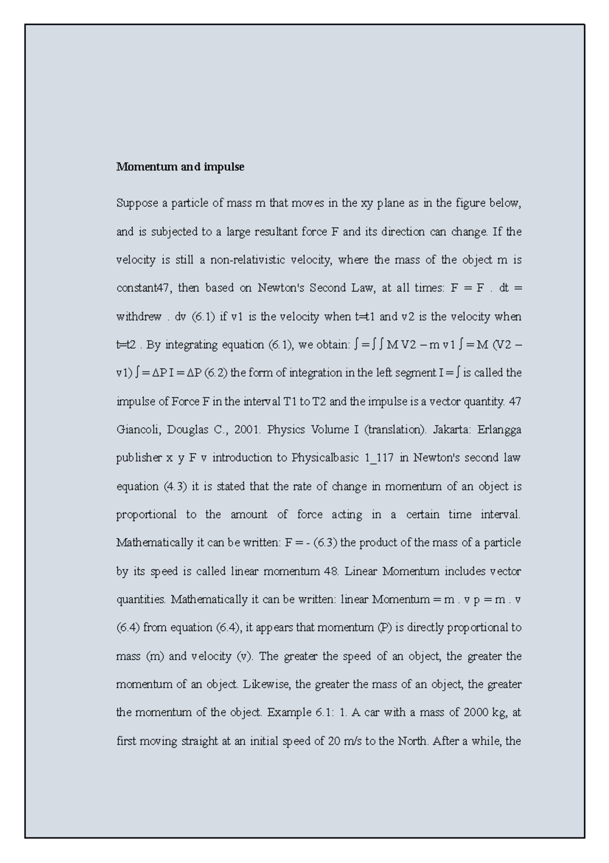 Materials Notes - Momentum and impulse - Momentum and impulse Suppose a ...