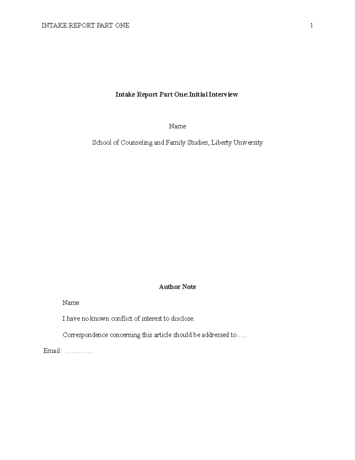 Intake Report Part One a - Intake Report Part One:Initial Interview ...