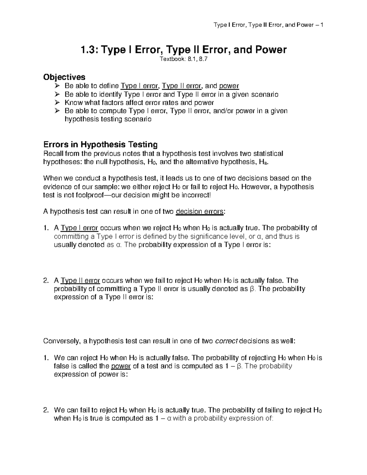 1.3 Type I Error, Type II Error, and Power - When we conduct a ...