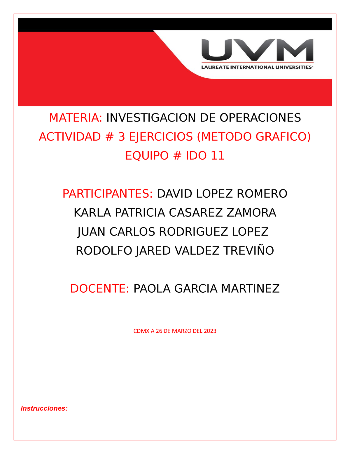 A#3 Eqido 11 Actualizado - MATERIA: INVESTIGACION DE OPERACIONES ...