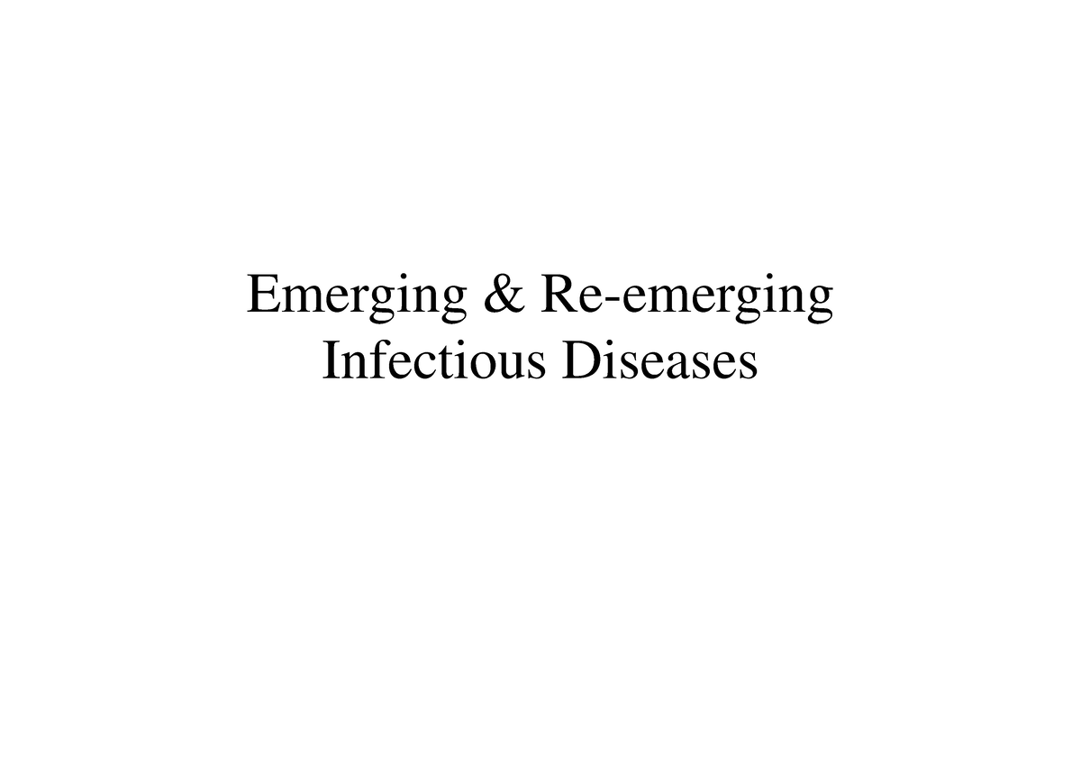 Emerging Re Emerging Infectious Diseases Class Emerging Re   Thumb 1200 848 