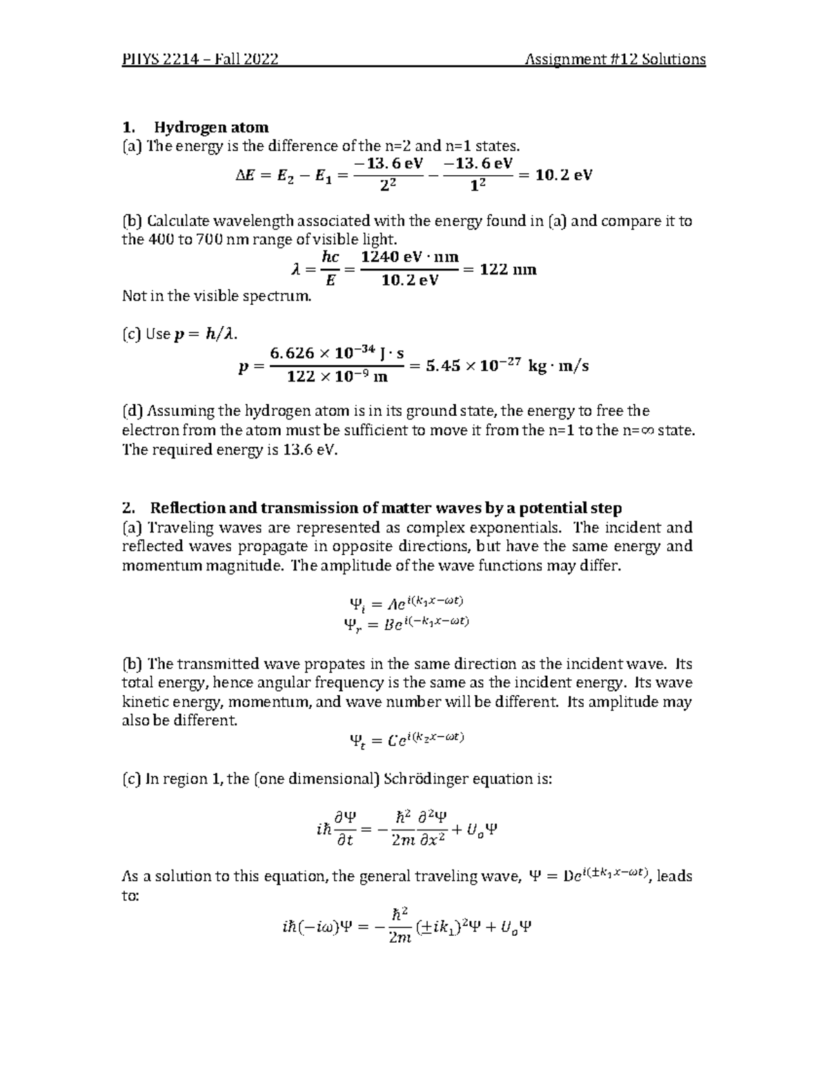 Assignment 12 solutions - Hydrogen atom (a) The energy is the ...