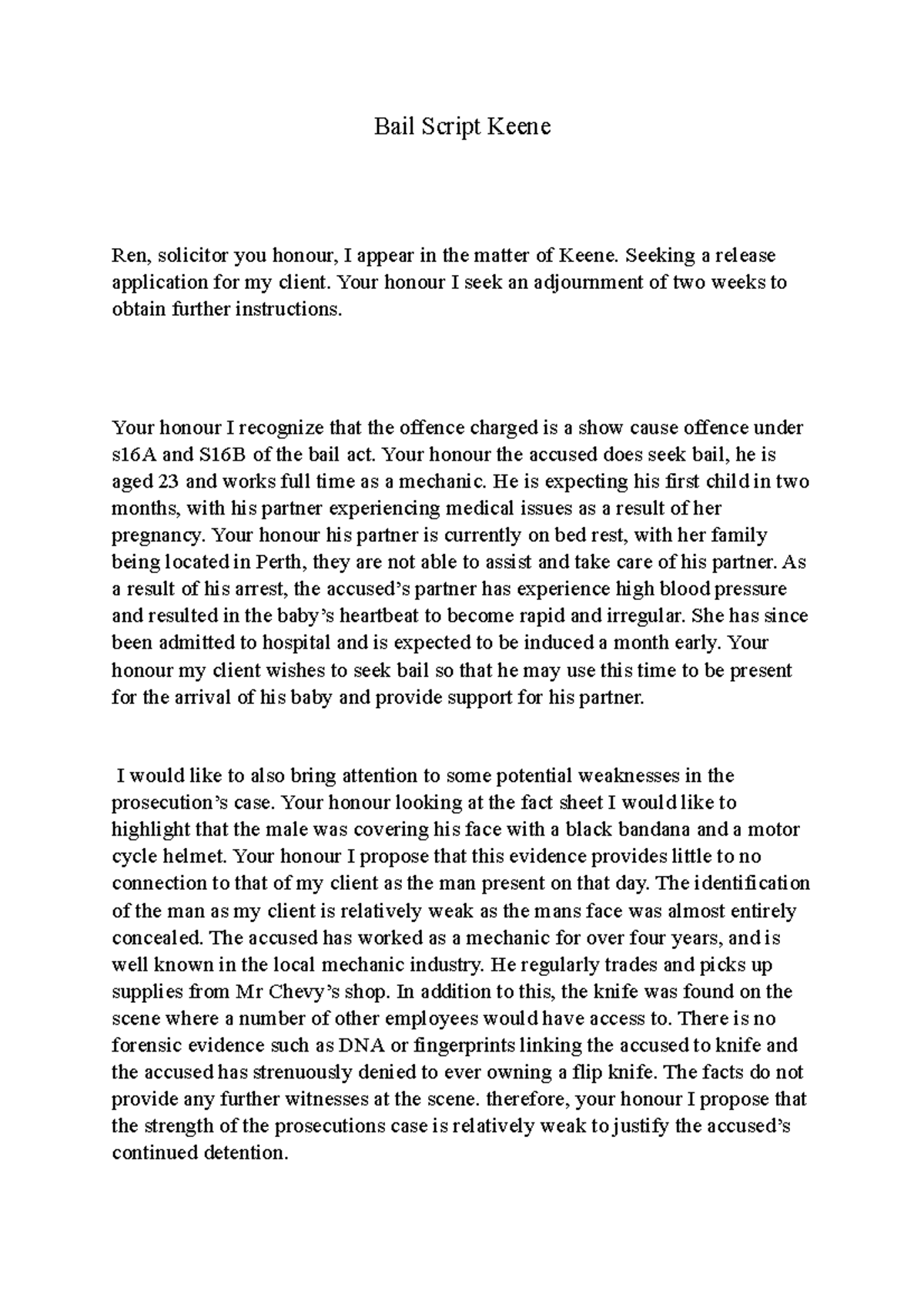 Bail Script Keene - Bail Script Keene Ren, solicitor you honour, I ...