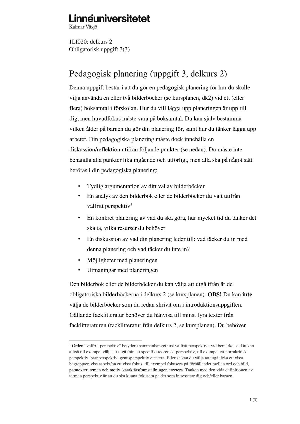 Pedagogisk Planering, Uppgift 3, Dk 2, 1LI020 - 1 ( 3 ) 1LI0 2 0 ...