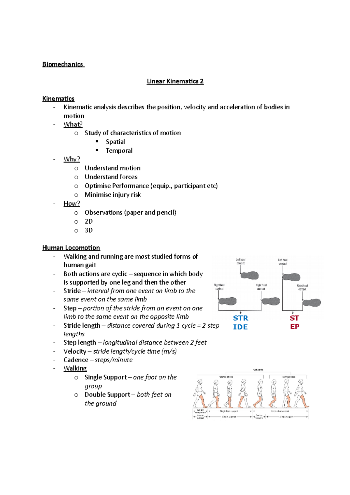 Biomechanics Lecture 6 Linear Kinematics 2 ST EP STR IDE
