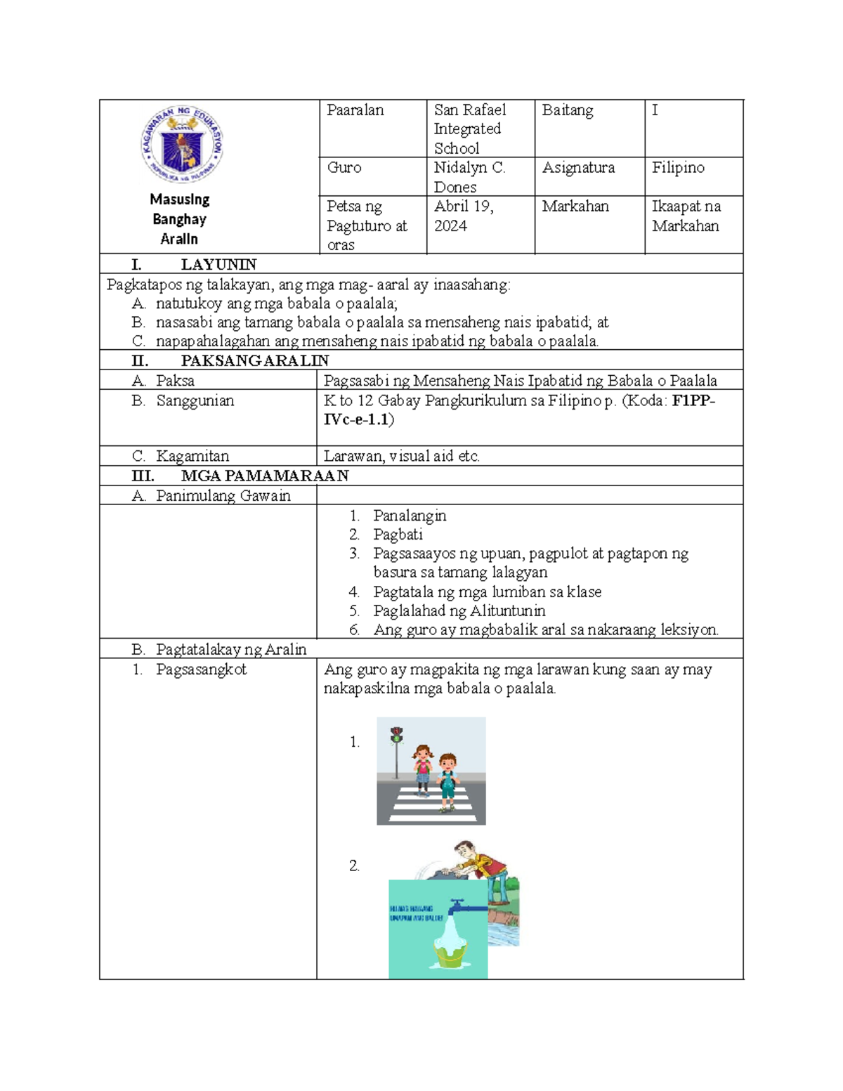 Filipino 1 Lesson Plan Paaralan San Rafael Integrated School Baitang I Guro Nidalyn C Dones 4919