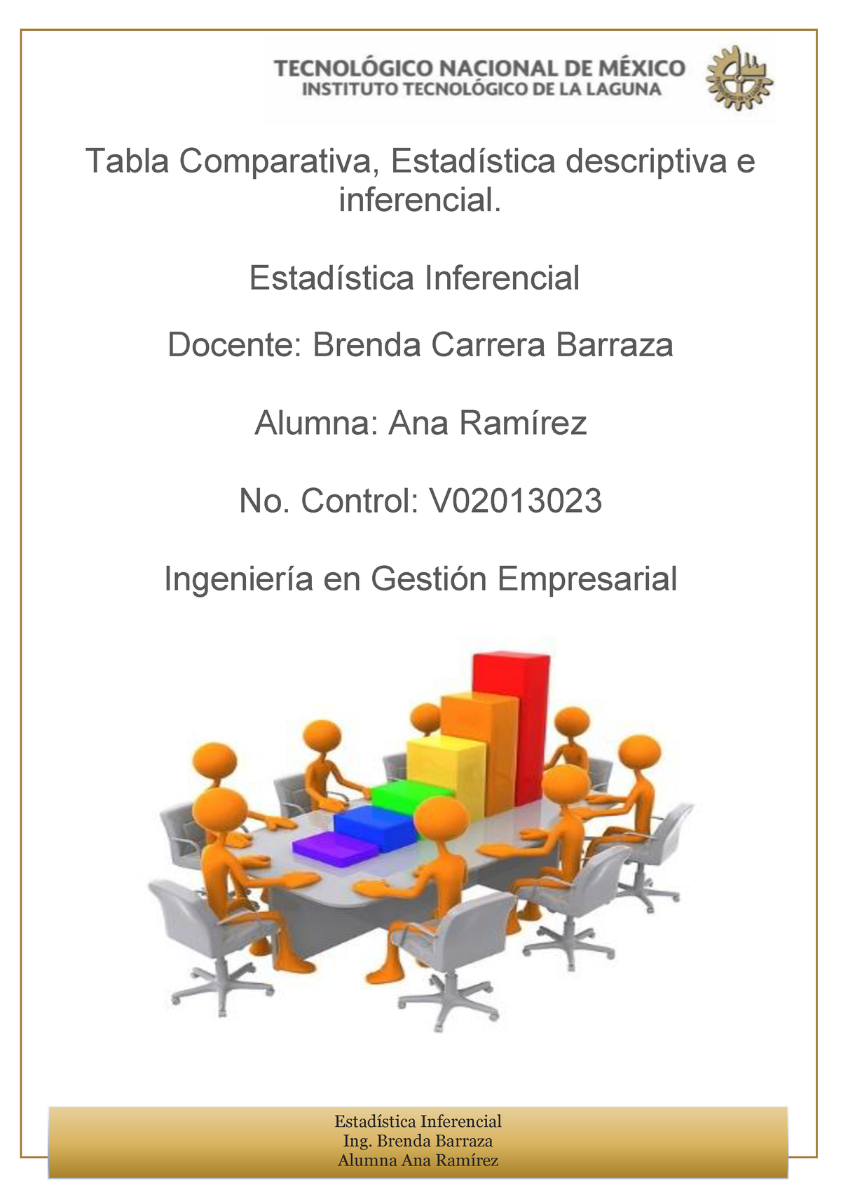 Cuadro Comparativo Ana Ramirez Estadística Inferencial Ing Brenda Barraza Alumna Ana Ramírez 9877