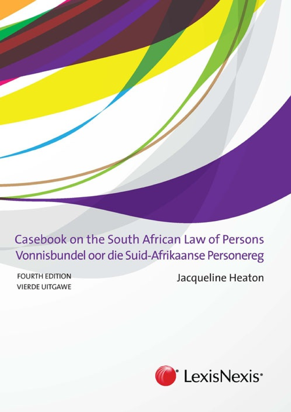 Casebook On The South African Law Of Persons 4th Ed 1 - Casebook On The ...