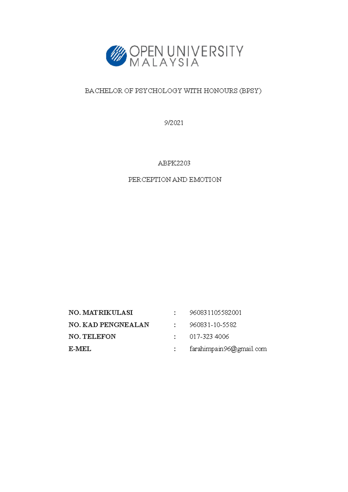 Perception AND Emotion Assignment - BACHELOR OF PSYCHOLOGY WITH HONOURS ...