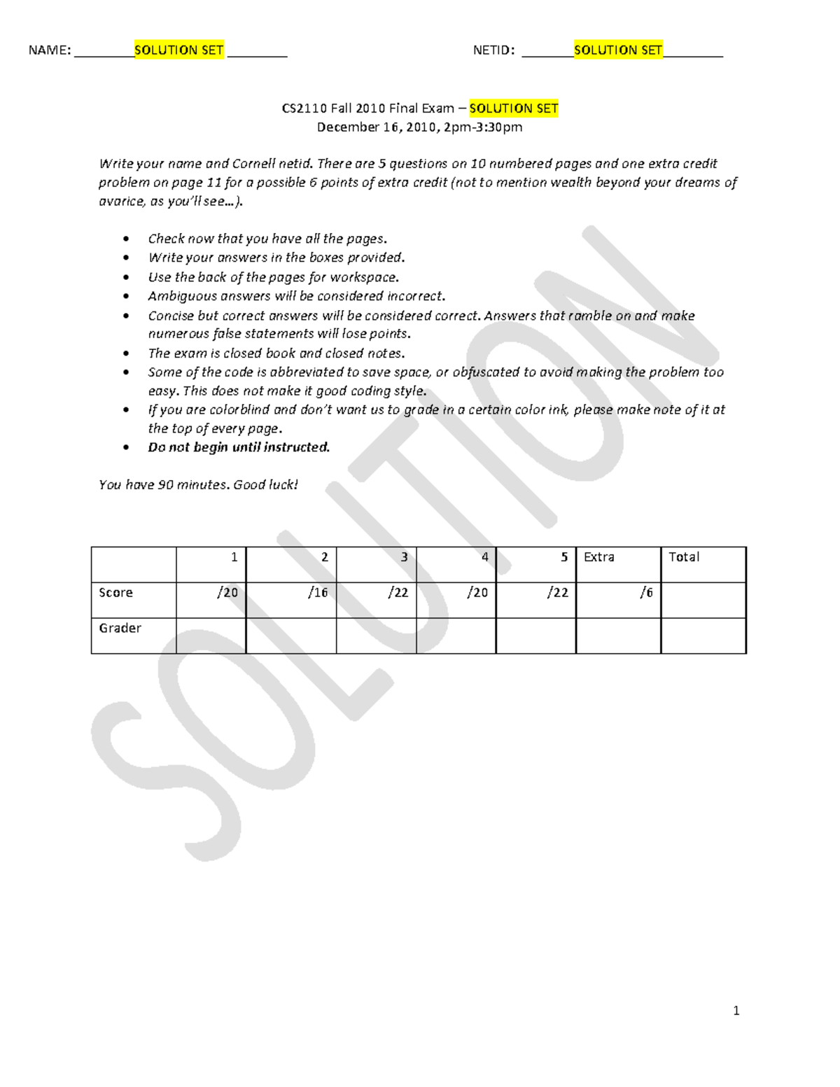 Cs2110fa10-soln - Past Finals Solutions From CS 2110 Taught By ...