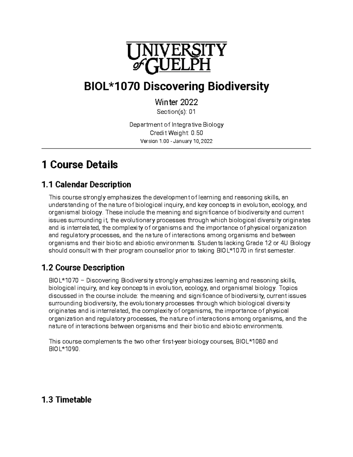 Course Outline Winter 2022 Final Version - BIOL*1070 Discovering ...